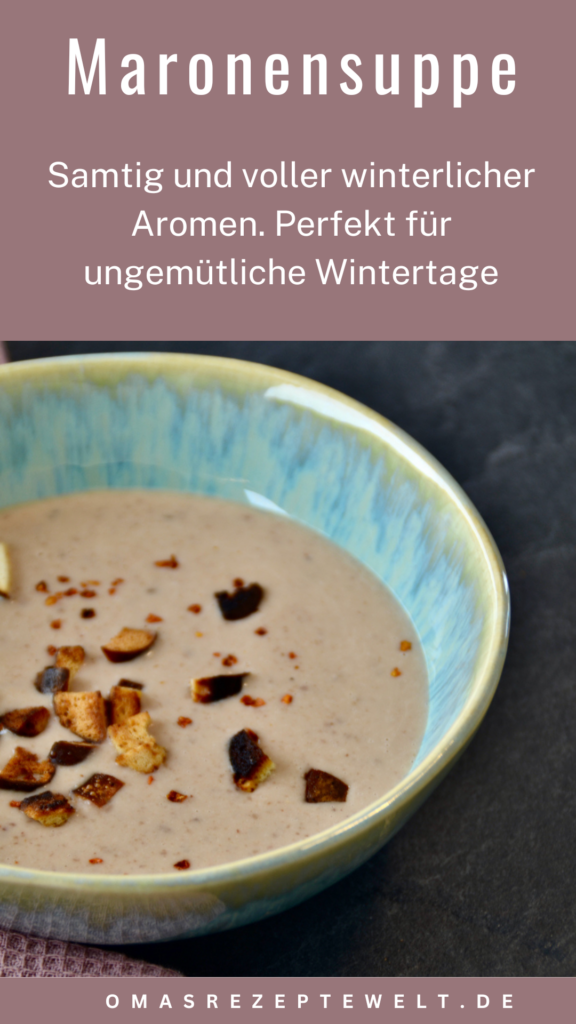 Maronensuppe Pinterest